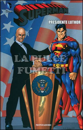 SUPERMAN #    15: PRESIDENTE LUTHOR